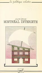 Télécharger le livre :  Montréal interdite