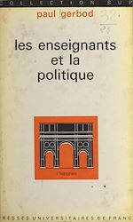 Télécharger le livre :  Les enseignants et la politique