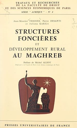 Téléchargez le livre :  Structures foncières et développement rural au Maghreb
