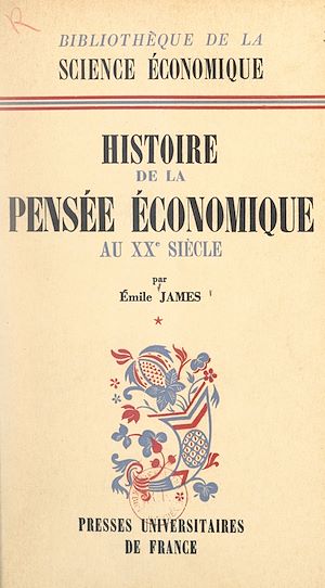 Téléchargez le livre :  Histoire de la pensée économique au XXe siècle (1)