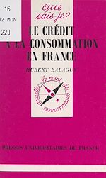 Download this eBook Le crédit à la consommation en France