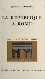 Télécharger le livre :  La République à Rome
