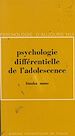 Télécharger le livre :  Psychologie différentielle de l'adolescence