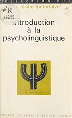 Télécharger le livre :  Introduction à la psycholinguistique