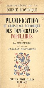 Télécharger le livre :  Planification et croissance économique des démocraties populaires (1)