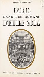 Download this eBook Paris dans les romans d'Émile Zola