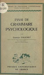 Télécharger le livre :  Essai de grammaire psychologique