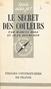 Télécharger le livre :  Le secret des couleurs