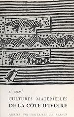 Télécharger le livre :  Cultures matérielles de la Côte d'Ivoire