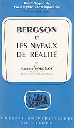Télécharger le livre :  Bergson et les niveaux de réalité