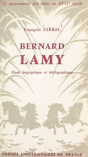 Download the eBook: Le mouvement des idées au XVIIe siècle (2). Bernard Lamy, 1640-1715