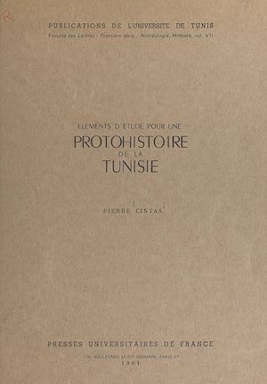 Téléchargez le livre :  Éléments d'étude pour une protohistoire de la Tunisie