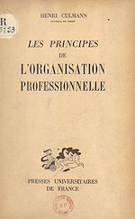 Télécharger le livre :  Les principes de l'organisation professionnelle