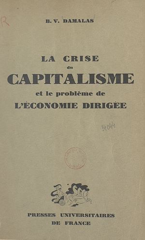 Téléchargez le livre :  La crise du capitalisme et le problème de l'économie dirigée
