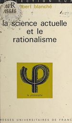 Télécharger le livre :  La science actuelle et le rationalisme