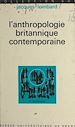 Télécharger le livre :  L'anthropologie britannique contemporaine