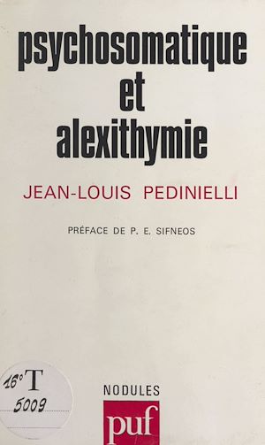 Téléchargez le livre :  Psychosomatique et alexithymie