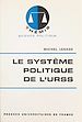 Télécharger le livre :  Le système politique de l'URSS