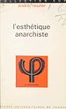Télécharger le livre :  L'esthétique anarchiste