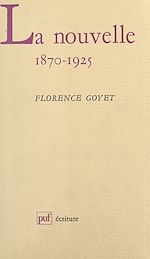 Télécharger le livre :  La nouvelle, 1870-1925