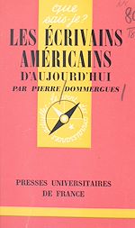 Download this eBook Les écrivains américains d'aujourd'hui