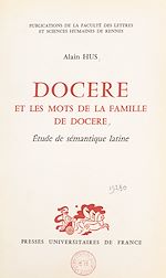 Télécharger le livre :  Docere et les mots de la famille de docere