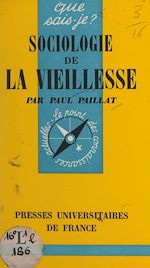 Télécharger le livre :  Sociologie de la vieillesse