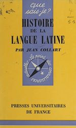 Download this eBook Histoire de la langue latine