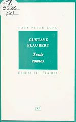 Télécharger le livre :  Gustave Flaubert, "Trois contes"