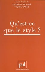 Télécharger le livre :  Actes du Colloque international "Qu'est-ce-que le style ?"