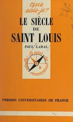 Download this eBook Le siècle de Saint Louis