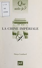 Télécharger le livre :  La Chine impériale