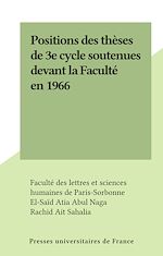 Télécharger le livre :  Positions des thèses de 3e cycle soutenues devant la Faculté en 1966