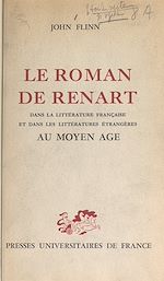 Télécharger le livre :  Le Roman de Renart, dans la littérature française et dans les littératures étrangères au Moyen Âge