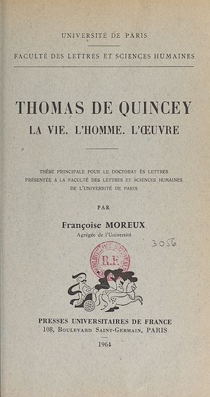 Téléchargez le livre :  Thomas de Quincey : la vie, l'homme, l'œuvre
