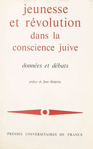 Download the eBook: Jeunesse et révolution dans la conscience juive : données et débats