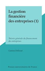 Télécharger le livre :  La gestion financière des entreprises (1)