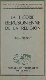 Télécharger le livre :  La théorie bergsonienne de la religion