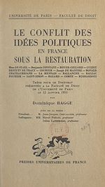 Télécharger le livre :  Le conflit des idées politiques en France sous la Restauration