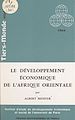 Télécharger le livre :  Le développement économique de l'Afrique orientale