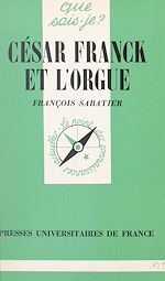 Download this eBook César Franck et l'orgue