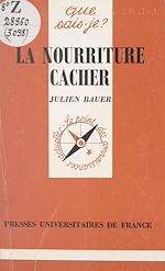 Download this eBook La nourriture cacher