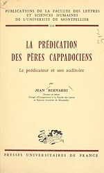 Télécharger le livre :  La prédication des Pères cappadociens, le prédicateur et son auditoire