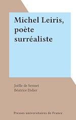 Télécharger le livre :  Michel Leiris, poète surréaliste