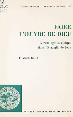 Téléchargez le livre :  Faire l'œuvre de Dieu