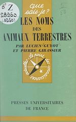 Télécharger le livre :  Les noms des animaux terrestres