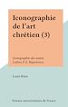Télécharger le livre :  Iconographie de l'art chrétien (3)