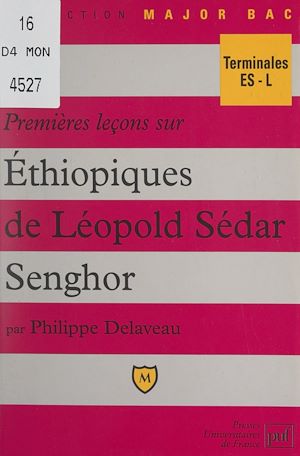 Téléchargez le livre :  Premières leçons sur Éthiopiques, de Léopold Sédar Senghor