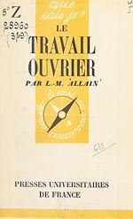 Download this eBook Le travail ouvrier