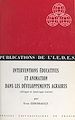 Télécharger le livre :  Interventions éducatives et animation dans les développements agraires